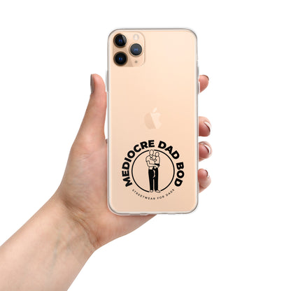 Clear Case for iPhone® with Black Logo - Mediocre Dad Bod